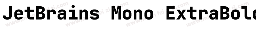 JetBrains Mono ExtraBold字体转换